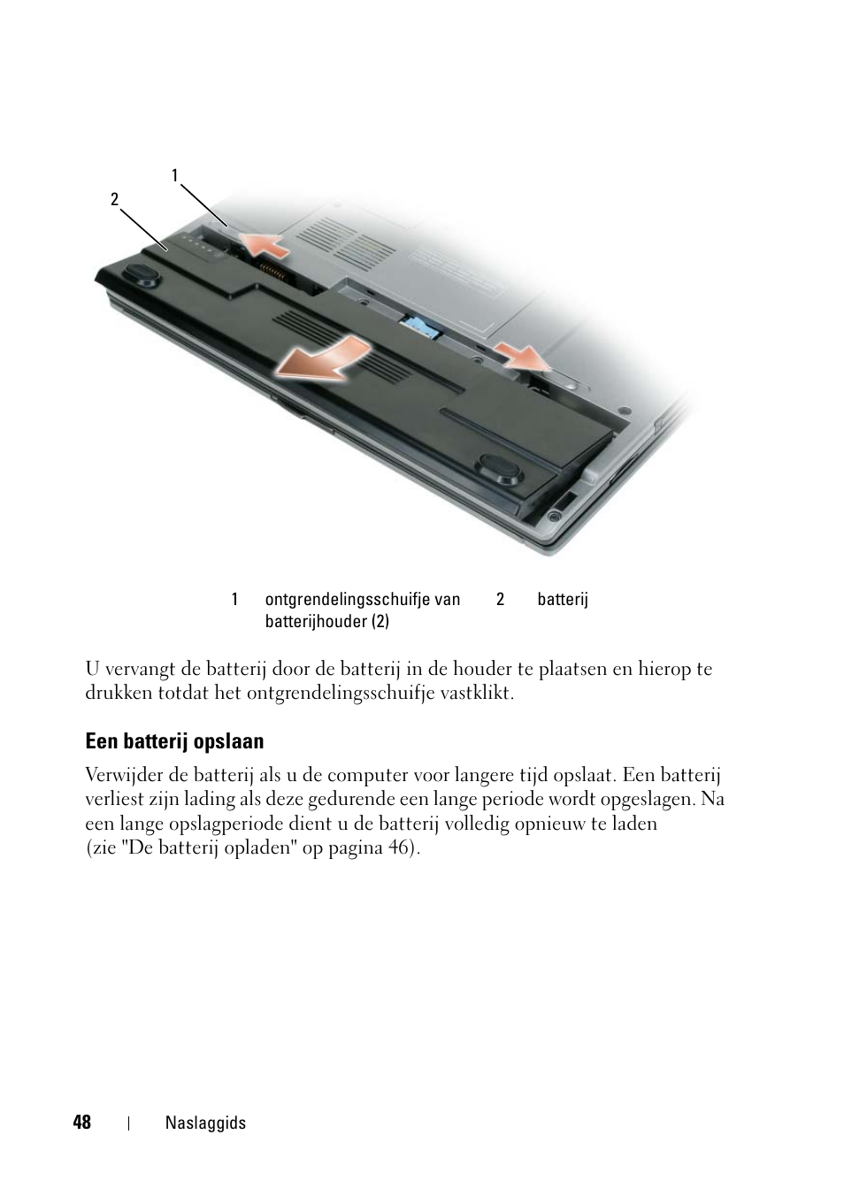 Een batterij opslaan | Dell Latitude D430 (Mid 2007) User Manual | Page 48 / 176