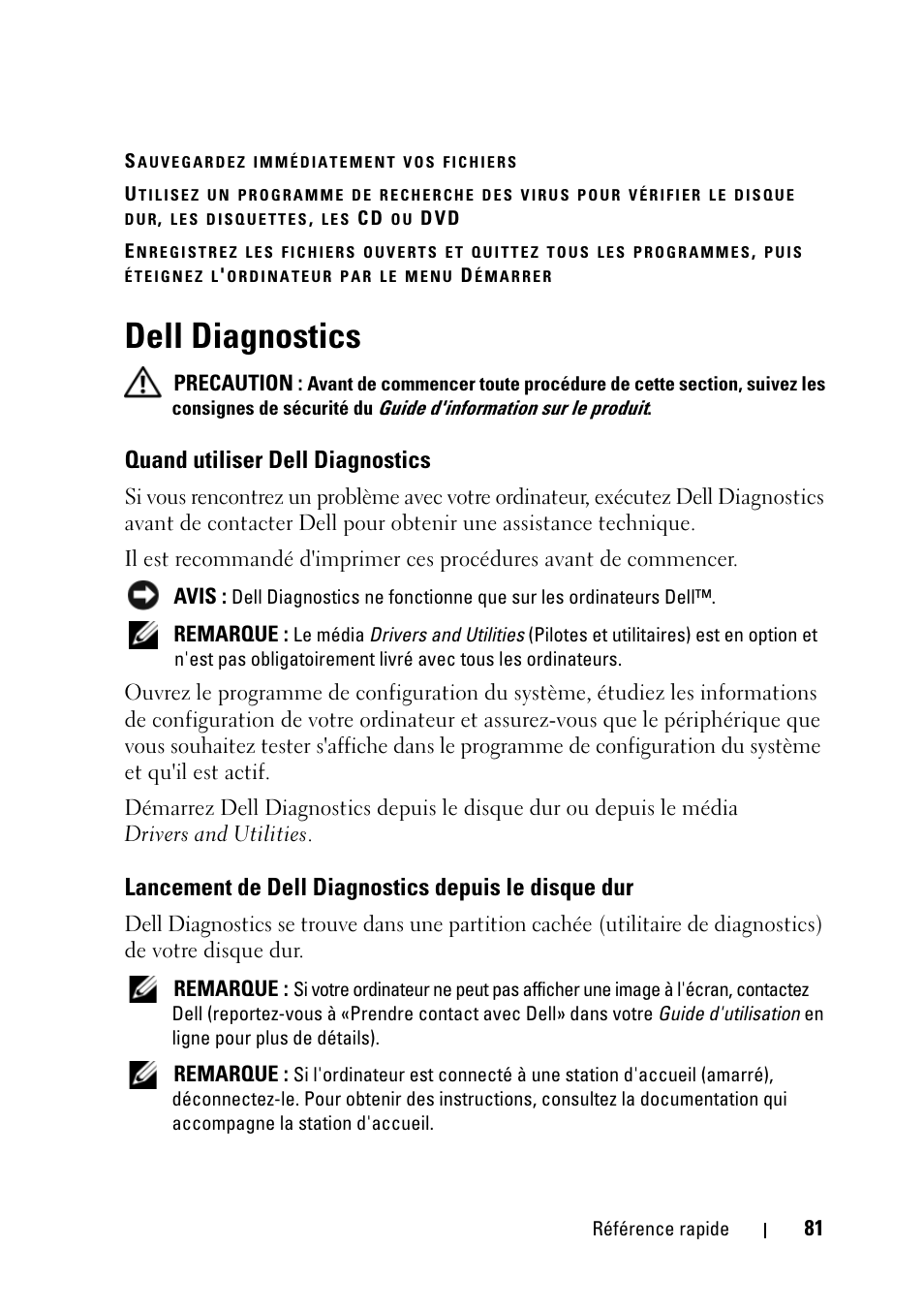 Dell diagnostics, Quand utiliser dell diagnostics, Lancement de dell diagnostics depuis le disque dur | Lancement de dell diagnostics depuis le, Disque dur | Dell Latitude D430 (Mid 2007) User Manual | Page 81 / 176