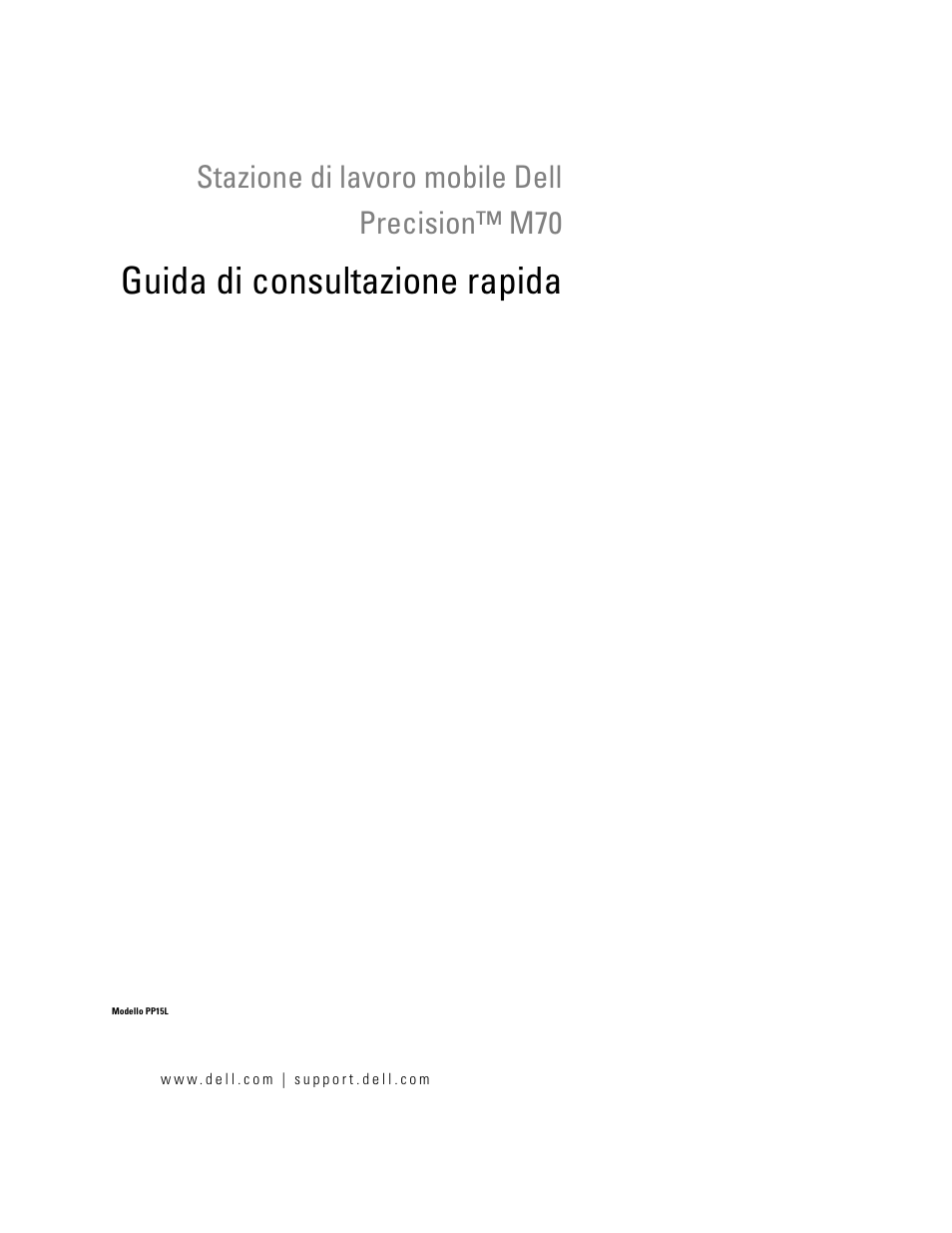 Guida di consultazione rapida, Stazione di lavoro mobile dell precision™ m70 | Dell Precision M70 User Manual | Page 131 / 182