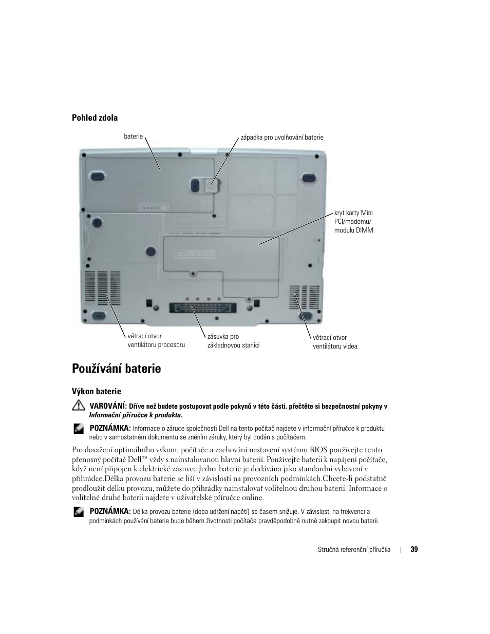 Pohled zdola, Používání baterie, Výkon baterie | Dell Precision M70 User Manual | Page 39 / 182