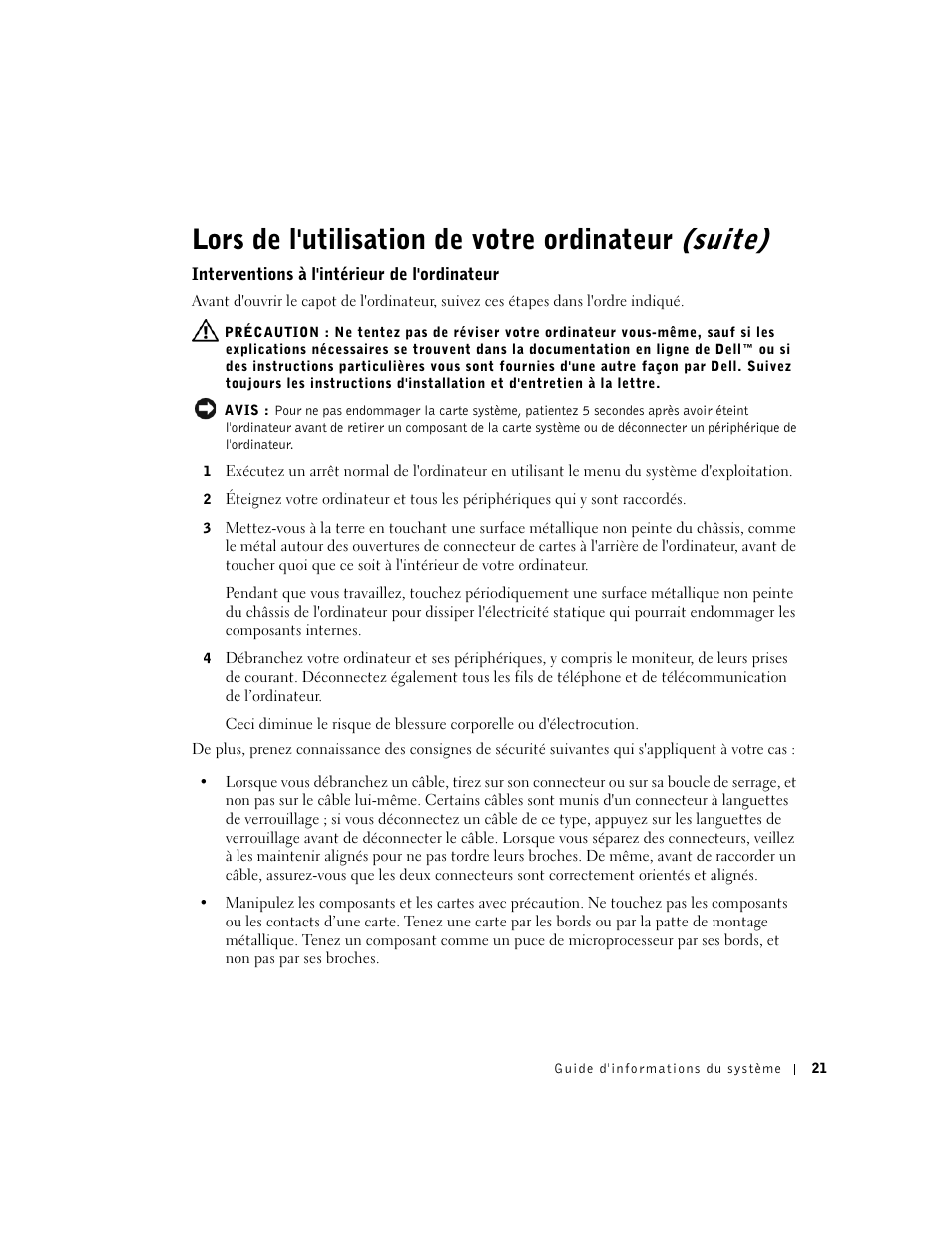 Interventions à l'intérieur de l'ordinateur, Lors de l'utilisation de votre ordinateur (suite) | Dell Precision 340 User Manual | Page 22 / 62