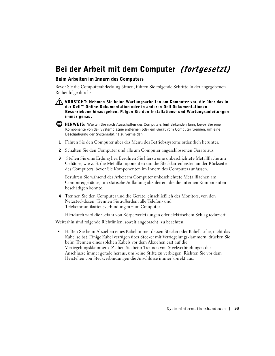 Beim arbeiten im innern des computers, Bei der arbeit mit dem computer (fortgesetzt) | Dell Precision 340 User Manual | Page 34 / 62