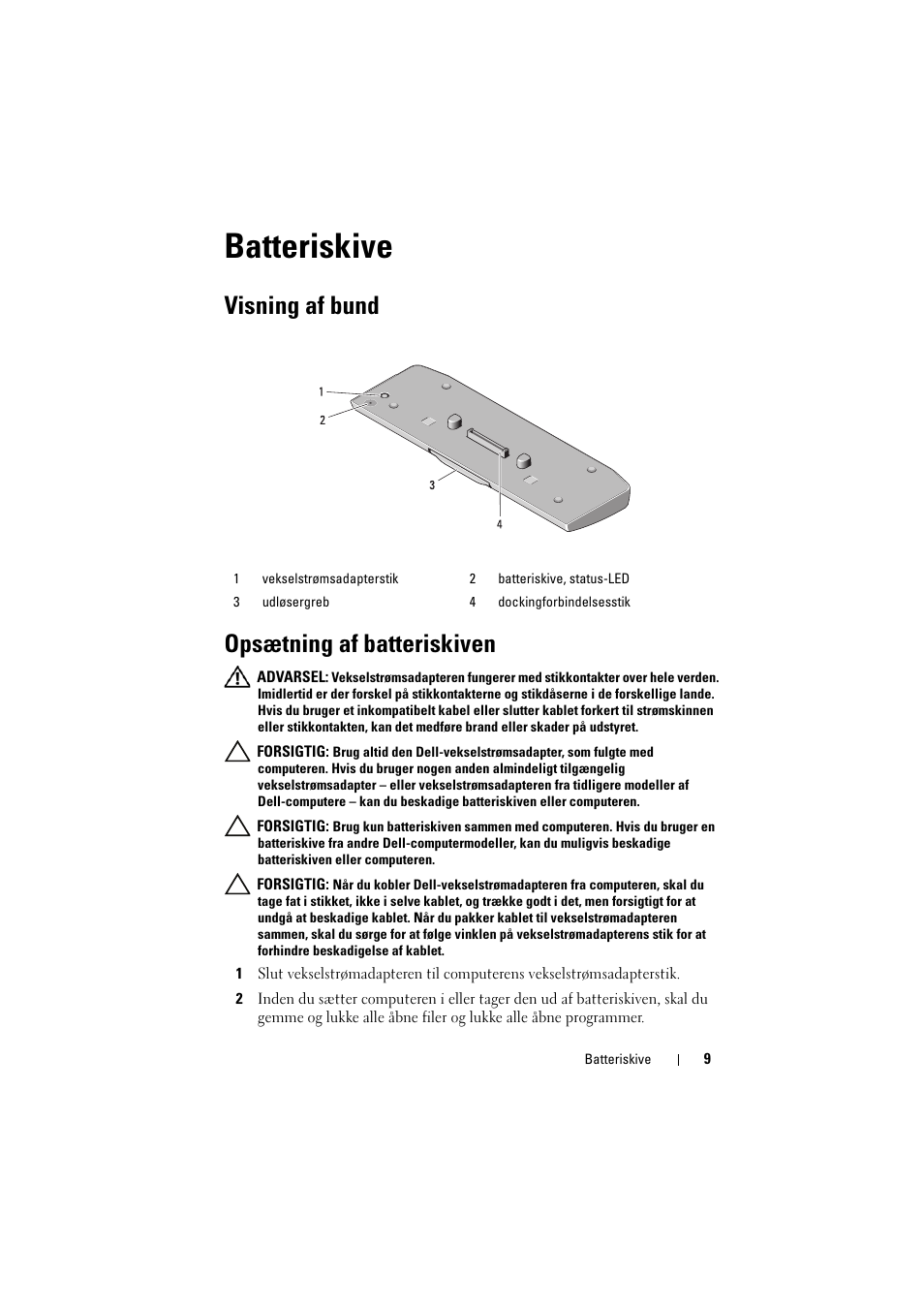 Batteriskive, Visning af bund opsætning af batteriskiven | Dell Latitude E5420 (Early 2011) User Manual | Page 11 / 88