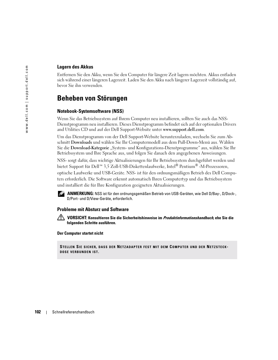 Lagern des akkus, Beheben von störungen, Notebook-systemsoftware (nss) | Probleme mit absturz und software | Dell Latitude D410 User Manual | Page 102 / 166