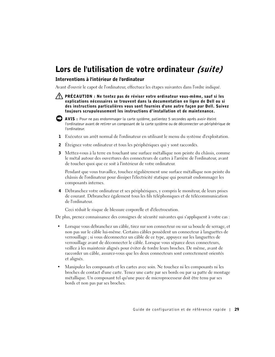 Interventions à l'intérieur de l'ordinateur, Lors de l'utilisation de votre ordinateur (suite) | Dell OptiPlex GX60 User Manual | Page 30 / 96