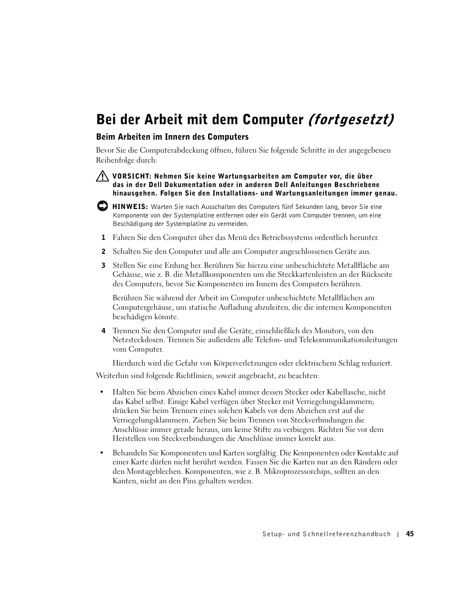Beim arbeiten im innern des computers, Bei der arbeit mit dem computer (fortgesetzt) | Dell OptiPlex GX60 User Manual | Page 46 / 96