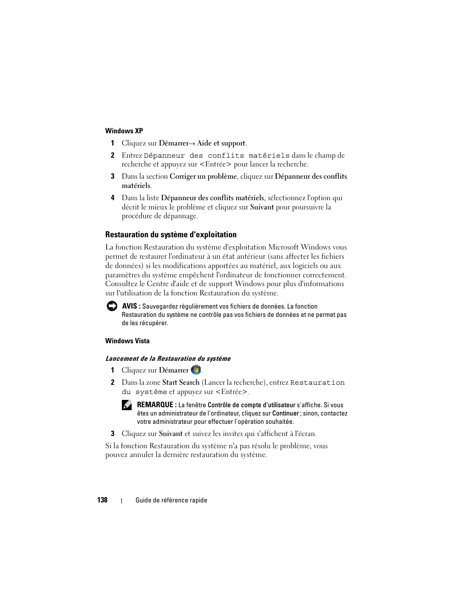 Restauration du système d'exploitation | Dell OptiPlex 740 User Manual | Page 138 / 388