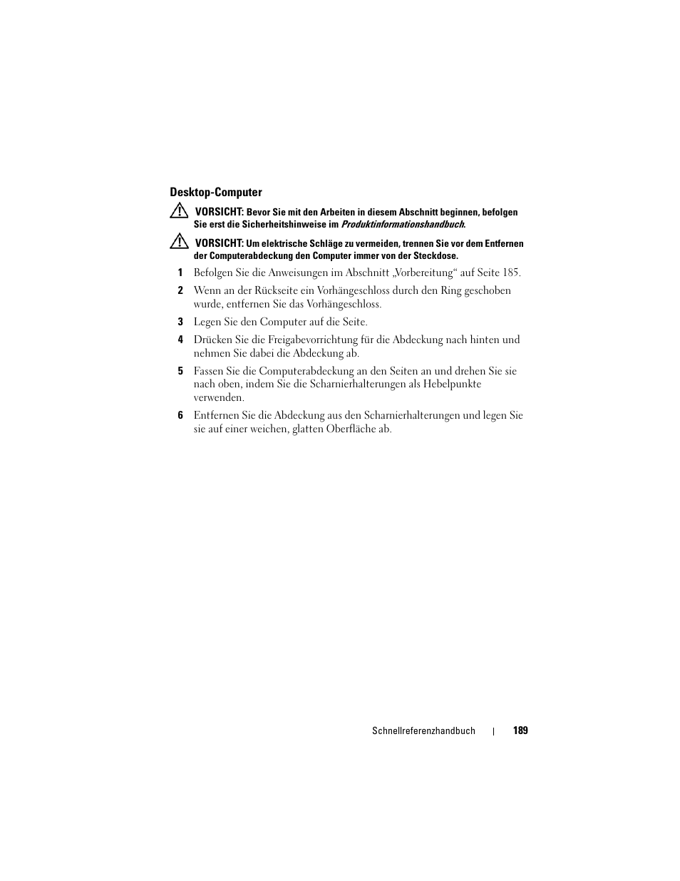 Desktop-computer, Desktop-computer“ auf seite 189) | Dell OptiPlex 740 User Manual | Page 189 / 388
