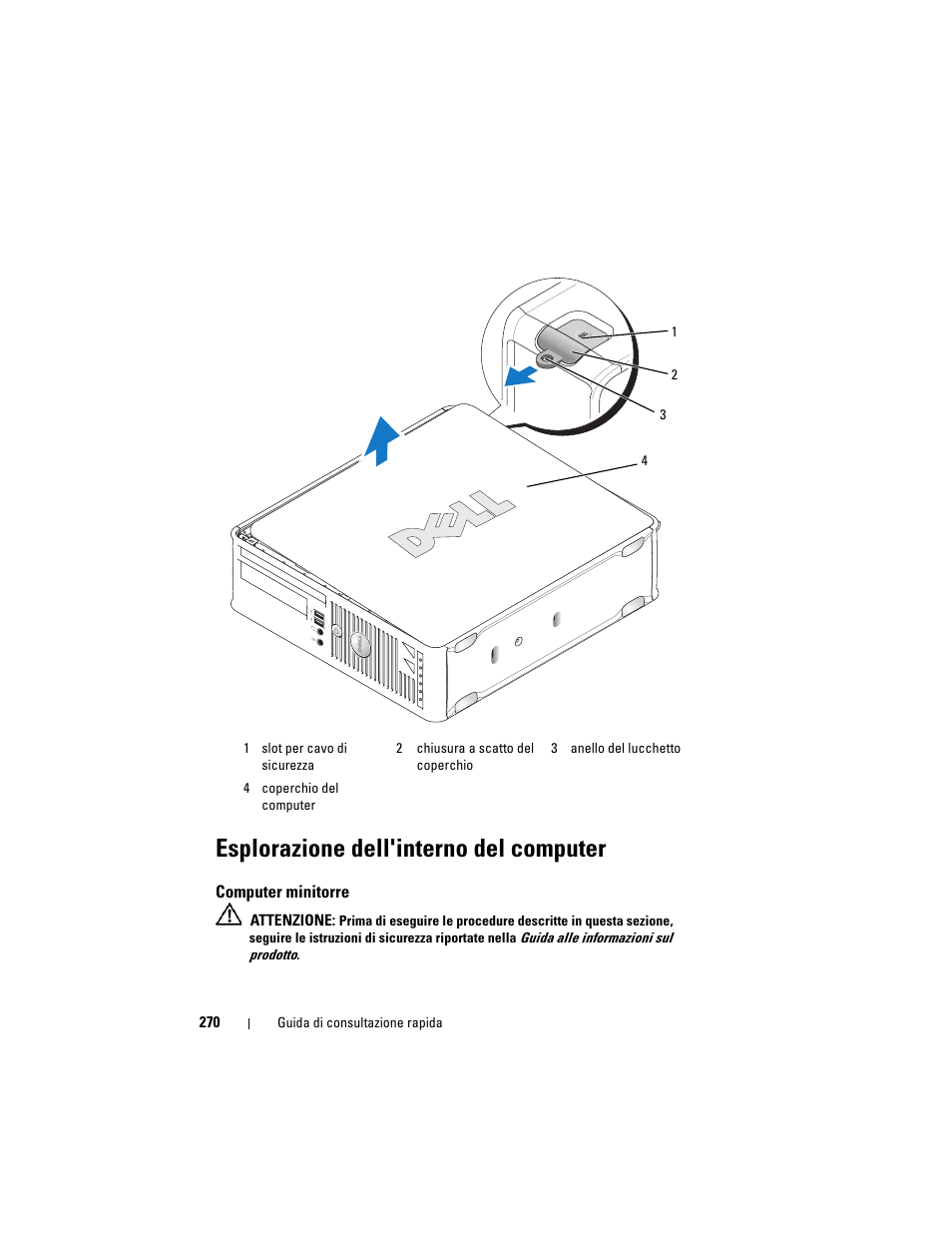 Esplorazione dell'interno del computer, Computer minitorre | Dell OptiPlex 740 User Manual | Page 270 / 388