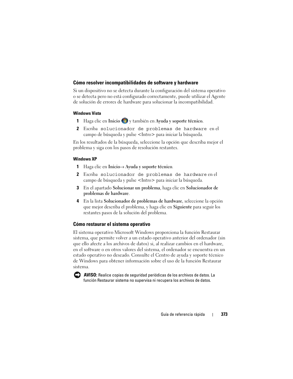 Cómo restaurar el sistema operativo | Dell OptiPlex 740 User Manual | Page 373 / 388