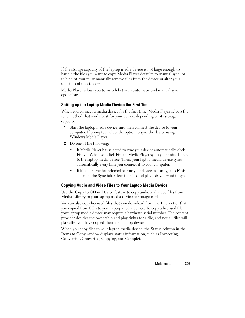 Setting up the laptop media device the first time | Dell Studio 1558 (Early 2010) User Manual | Page 209 / 354