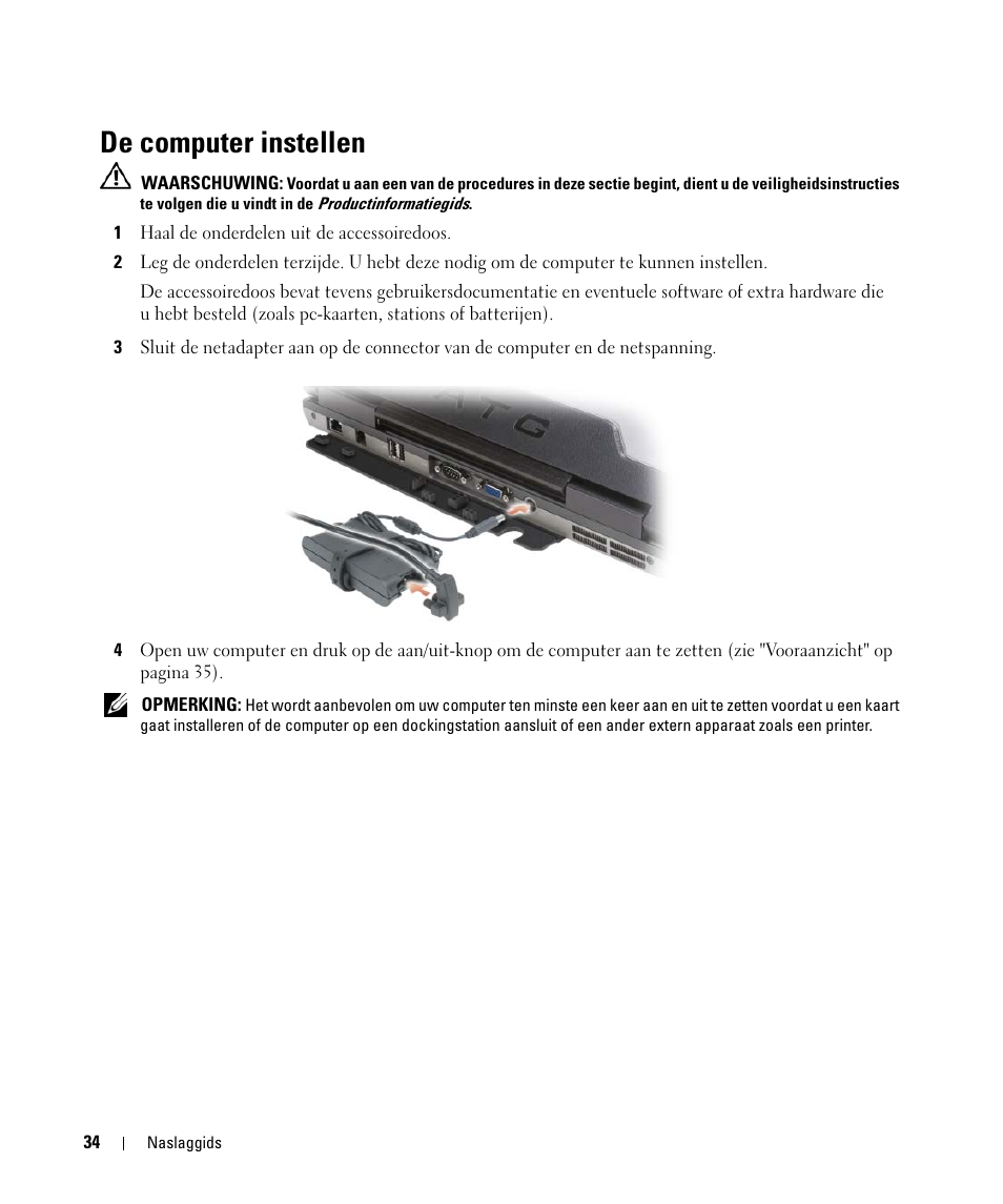 De computer instellen | Dell Latitude D630 ATG (Mid 2007) User Manual | Page 34 / 176