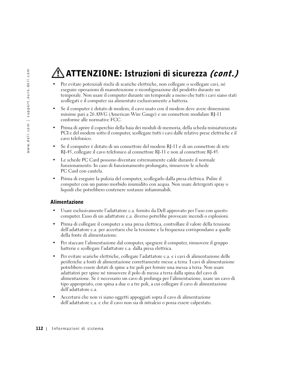 Alimentazione, Attenzione: istruzioni di sicurezza (cont.) | Dell Latitude C640 User Manual | Page 114 / 192