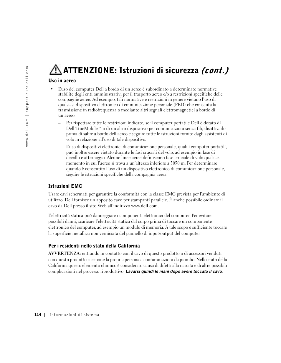 Uso in aereo, Istruzioni emc, Per i residenti nello stato della california | Attenzione: istruzioni di sicurezza (cont.) | Dell Latitude C640 User Manual | Page 116 / 192