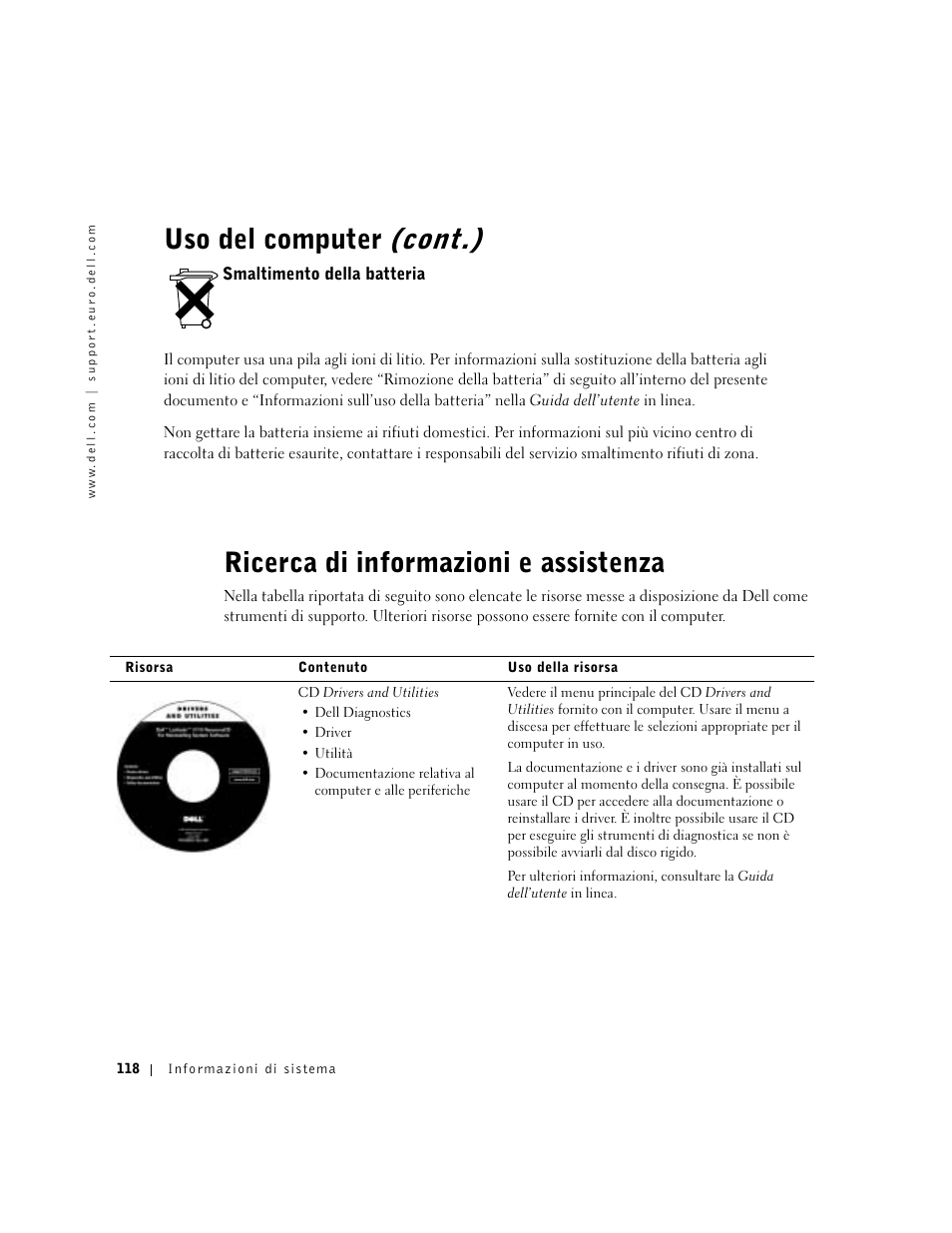 Smaltimento della batteria, Ricerca di informazioni e assistenza, Uso del computer (cont.) | Dell Latitude C640 User Manual | Page 120 / 192