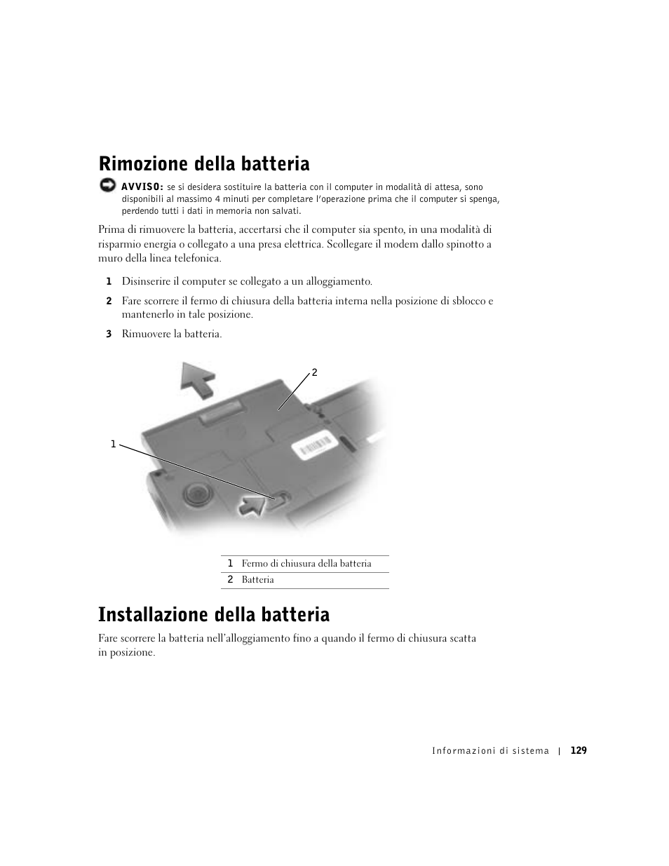 Rimozione della batteria, Installazione della batteria | Dell Latitude C640 User Manual | Page 131 / 192