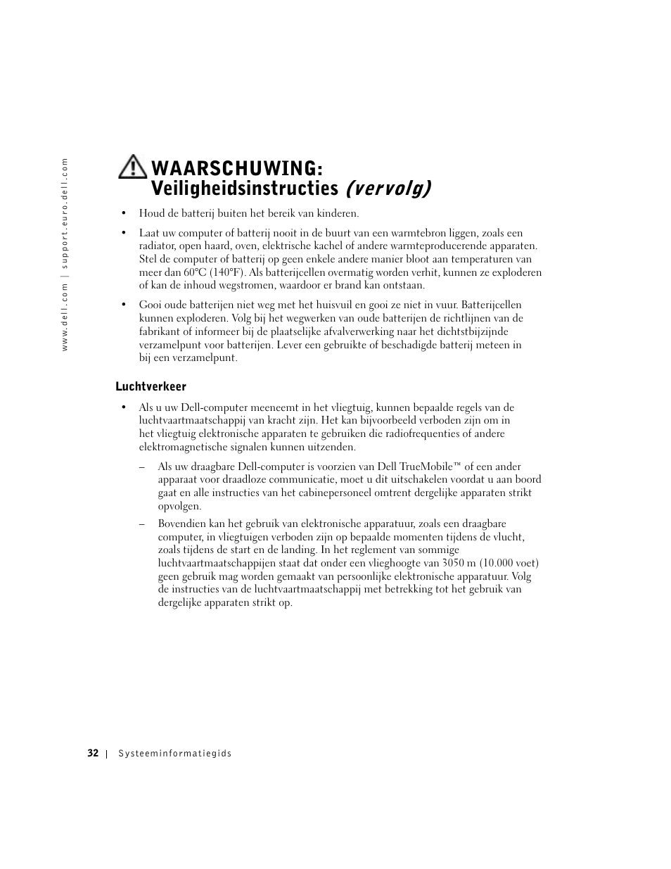 Luchtverkeer, Waarschuwing: veiligheidsinstructies (vervolg) | Dell Latitude C640 User Manual | Page 34 / 192