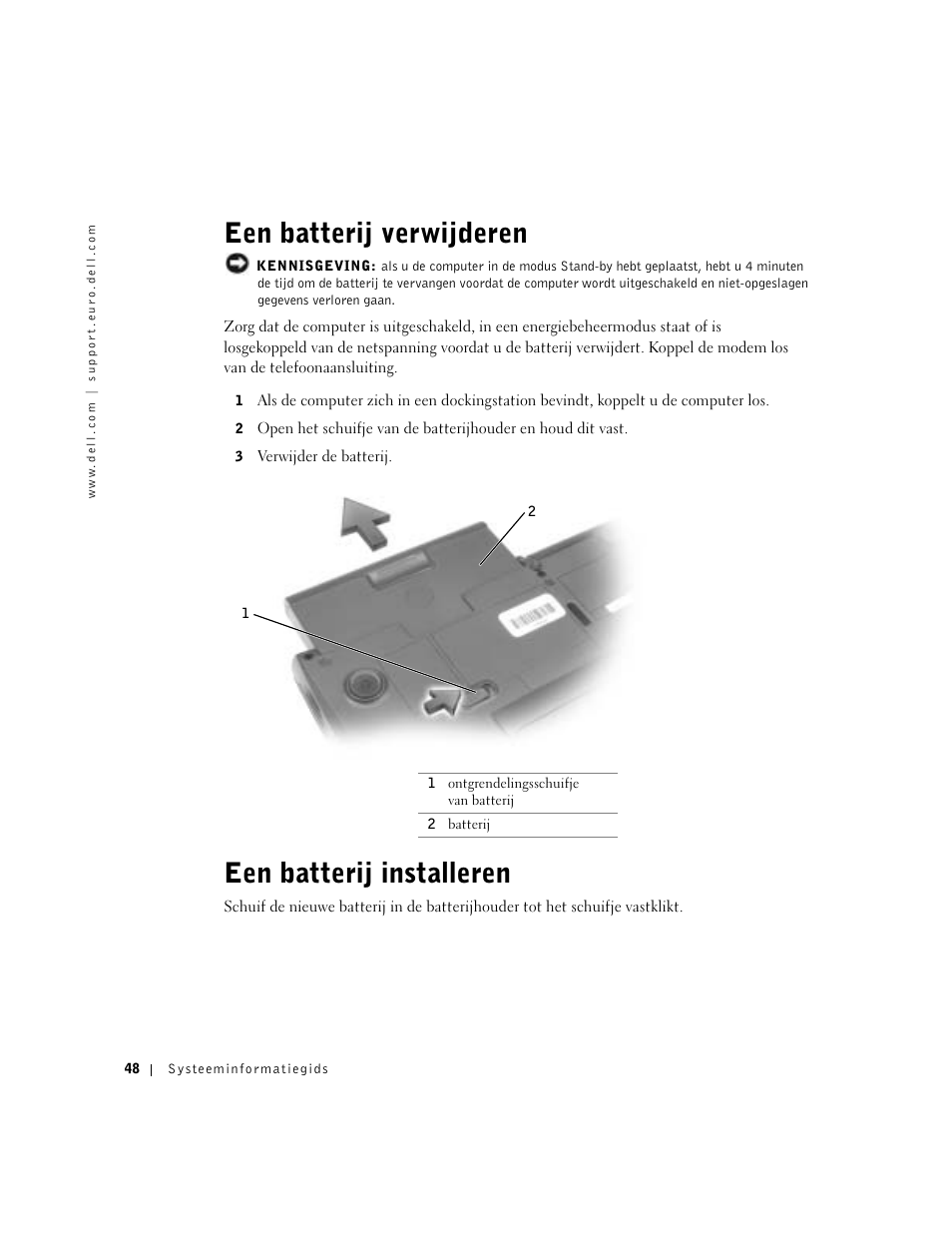Een batterij verwijderen, Een batterij installeren | Dell Latitude C640 User Manual | Page 50 / 192