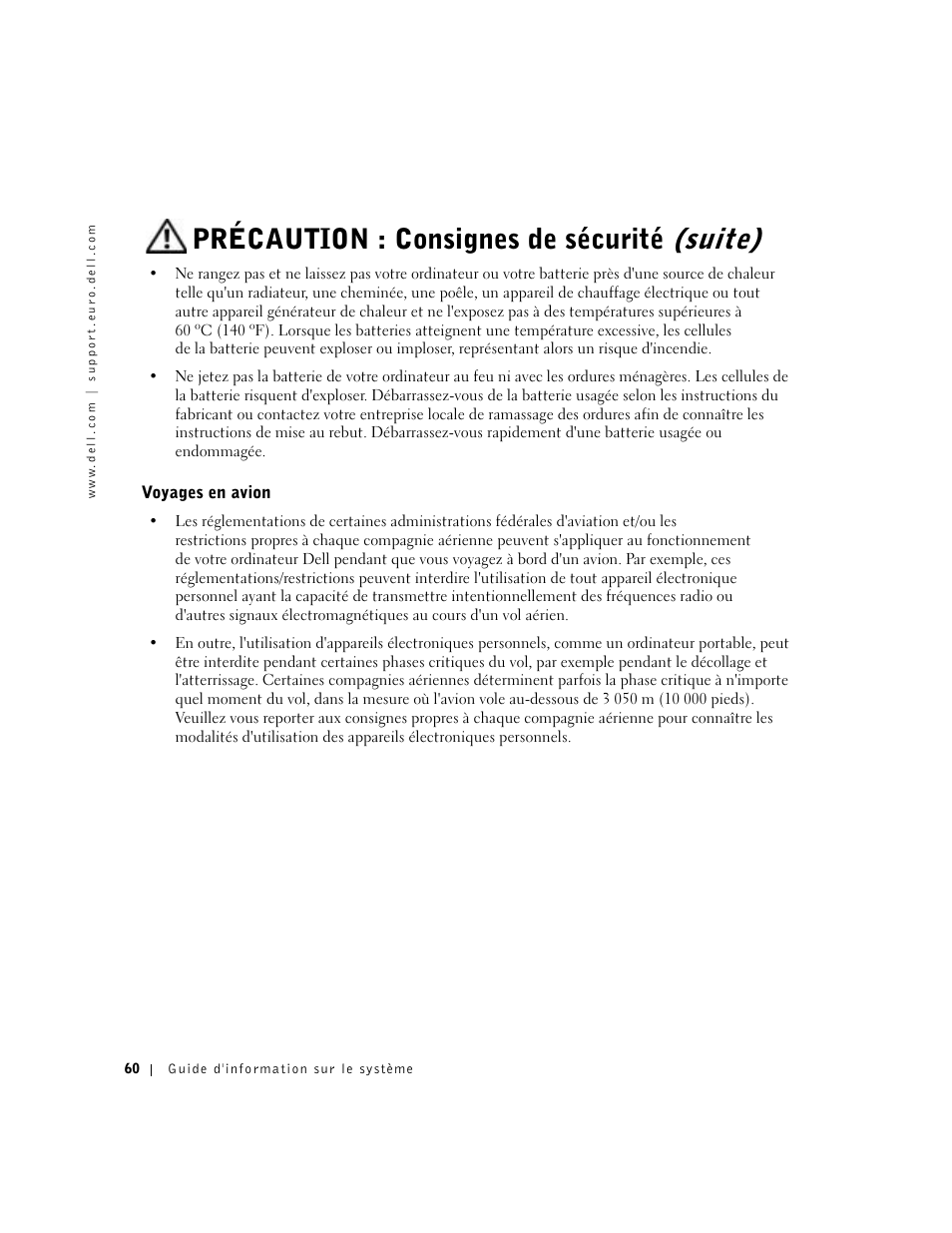 Voyages en avion, Précaution : consignes de sécurité (suite) | Dell Latitude C640 User Manual | Page 62 / 192