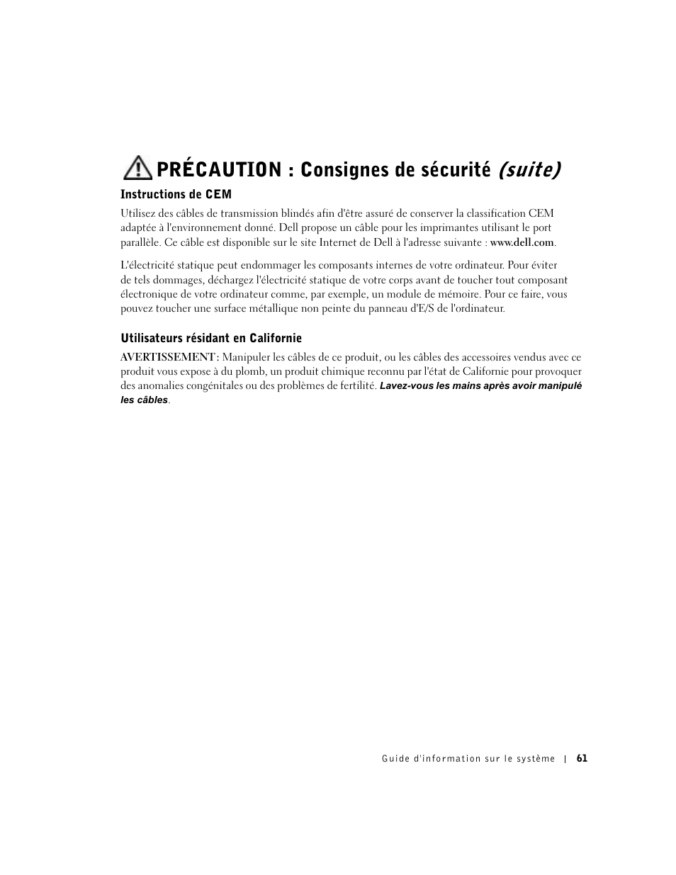 Instructions de cem, Utilisateurs résidant en californie, Précaution : consignes de sécurité (suite) | Dell Latitude C640 User Manual | Page 63 / 192