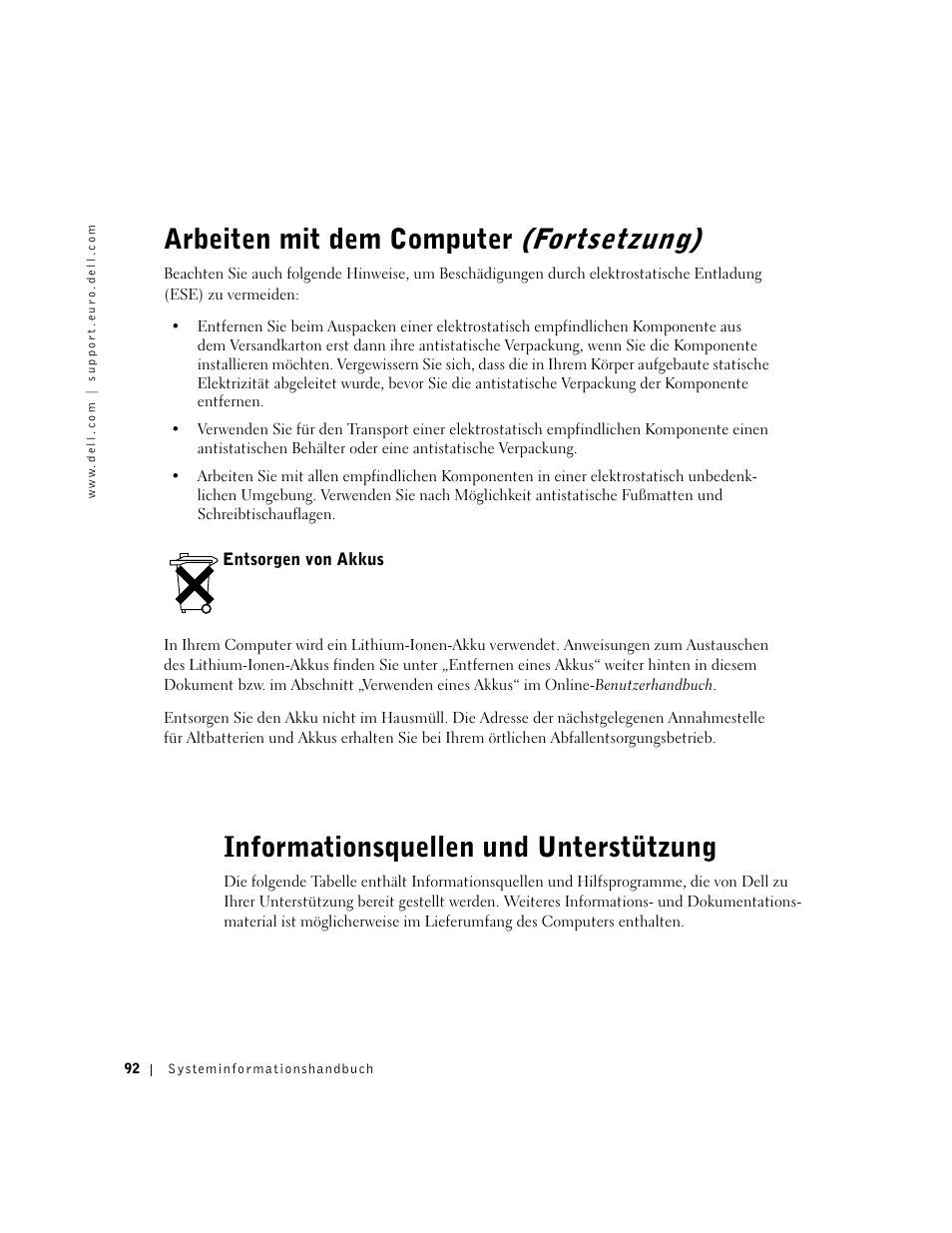 Entsorgen von akkus, Informationsquellen und unterstützung, Arbeiten mit dem computer (fortsetzung) | Dell Latitude C640 User Manual | Page 94 / 192