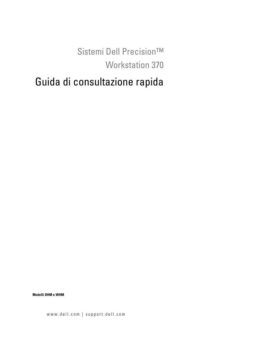 Guida di consultazione rapida, Sistemi dell precision™ workstation 370 | Dell Precision 370 User Manual | Page 123 / 204