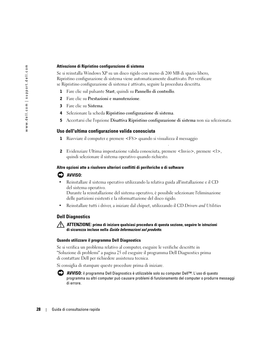 Uso dell'ultima configurazione valida conosciuta, Dell diagnostics | Dell Precision 370 User Manual | Page 150 / 204