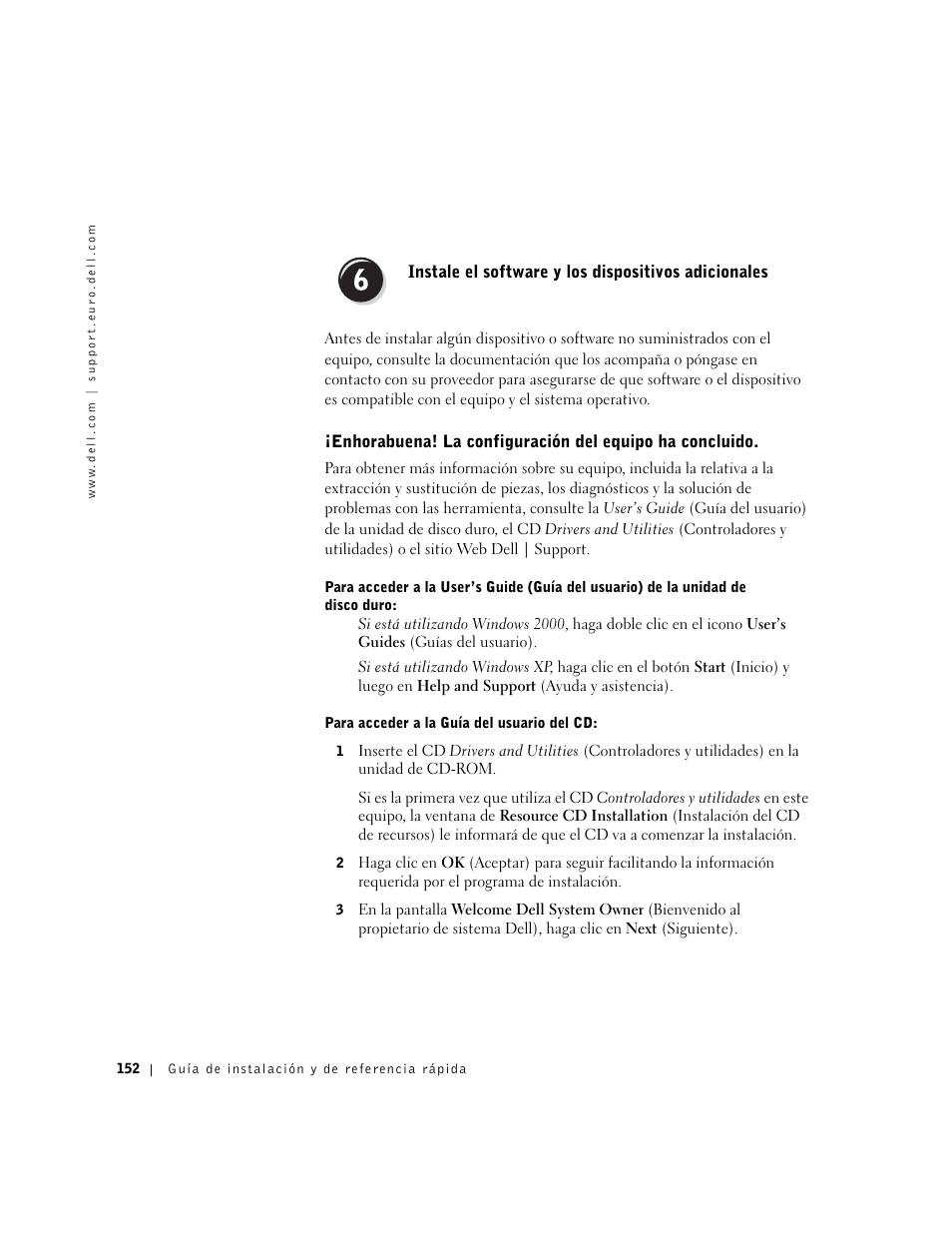 Instale el software y los dispositivos adicionales | Dell Precision 350 User Manual | Page 152 / 170