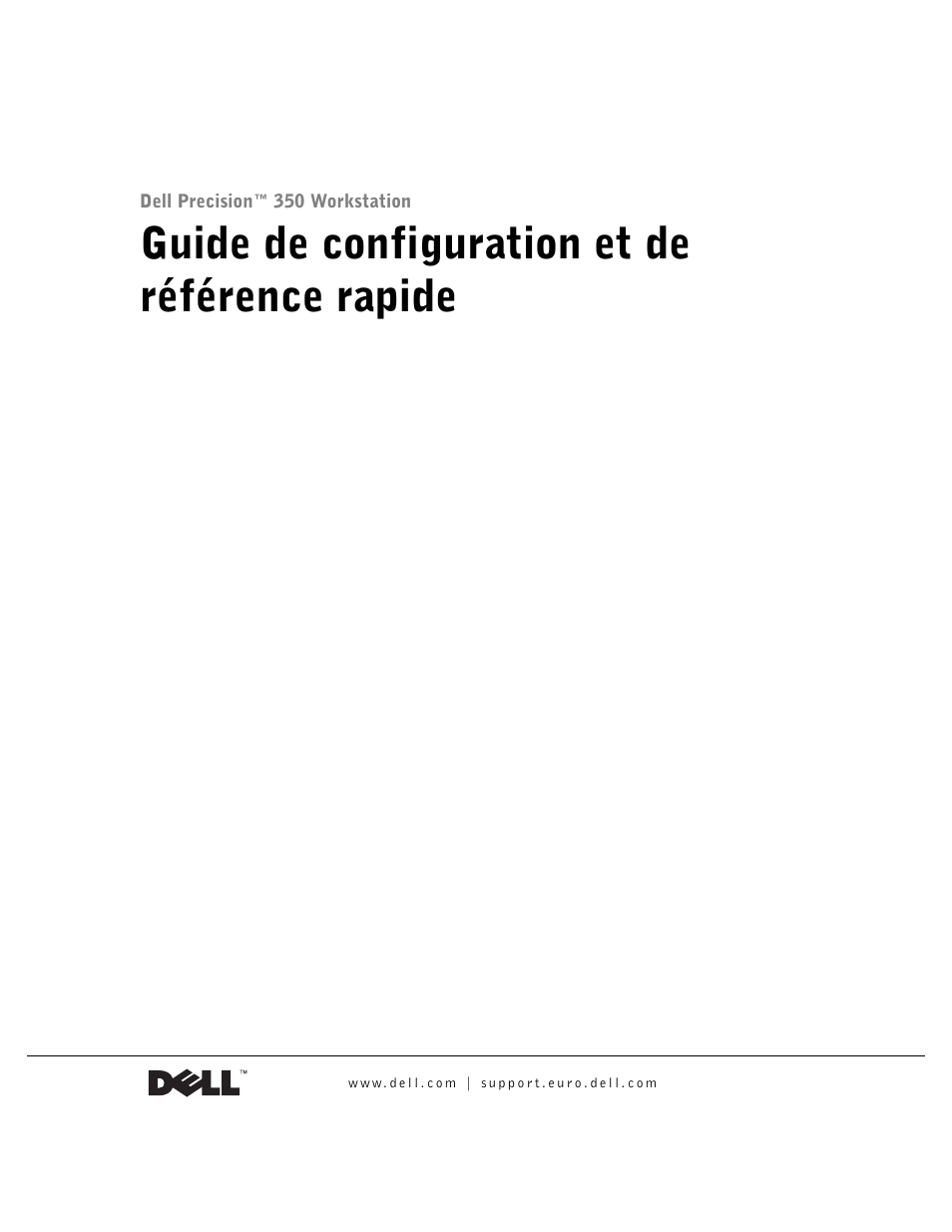 Guide de configuration et de référence rapide | Dell Precision 350 User Manual | Page 33 / 170