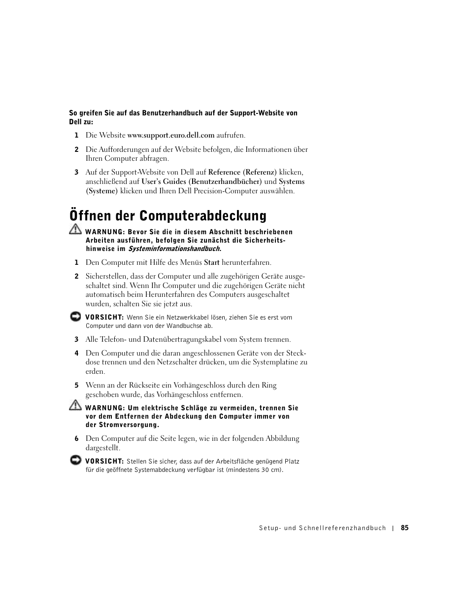 Öffnen der computerabdeckung | Dell Precision 350 User Manual | Page 85 / 170