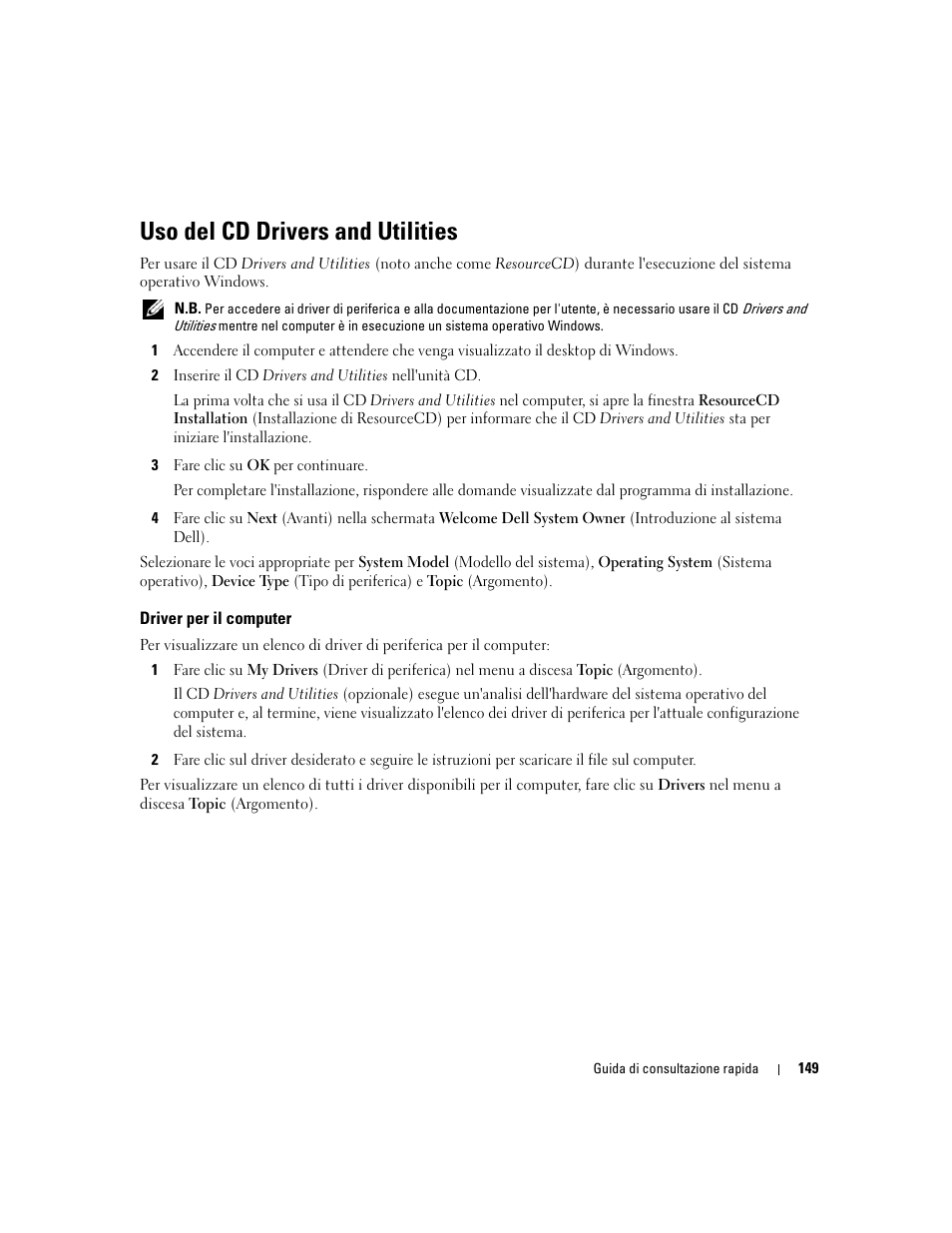 Uso del cd drivers and utilities, Driver per il computer | Dell OptiPlex 745c (Early 2007) User Manual | Page 149 / 224