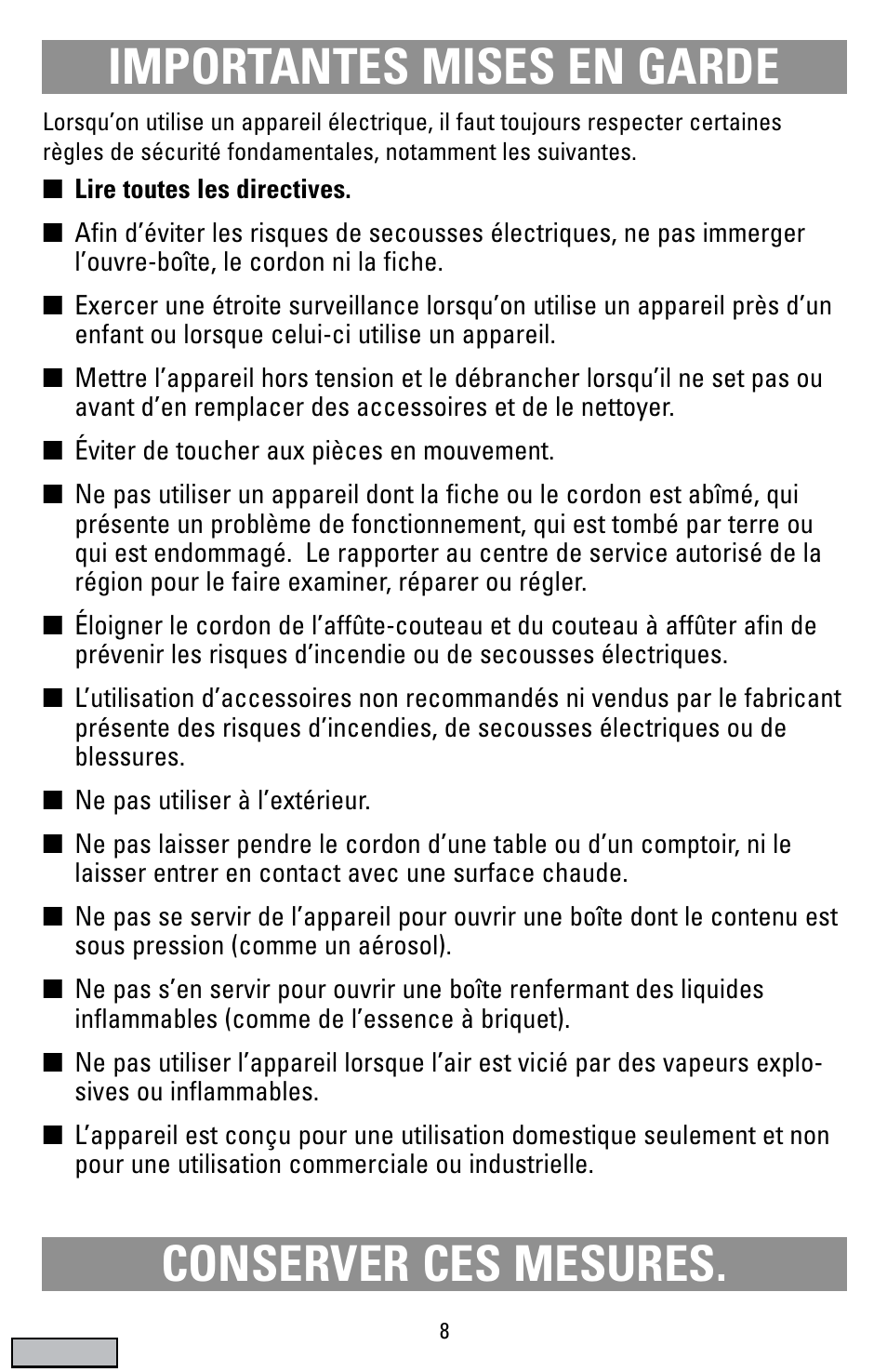 Mises en garde, Ouvre-boîte, Importantes mises en garde | Conserver ces mesures | Black & Decker EC500B User Manual | Page 8 / 12