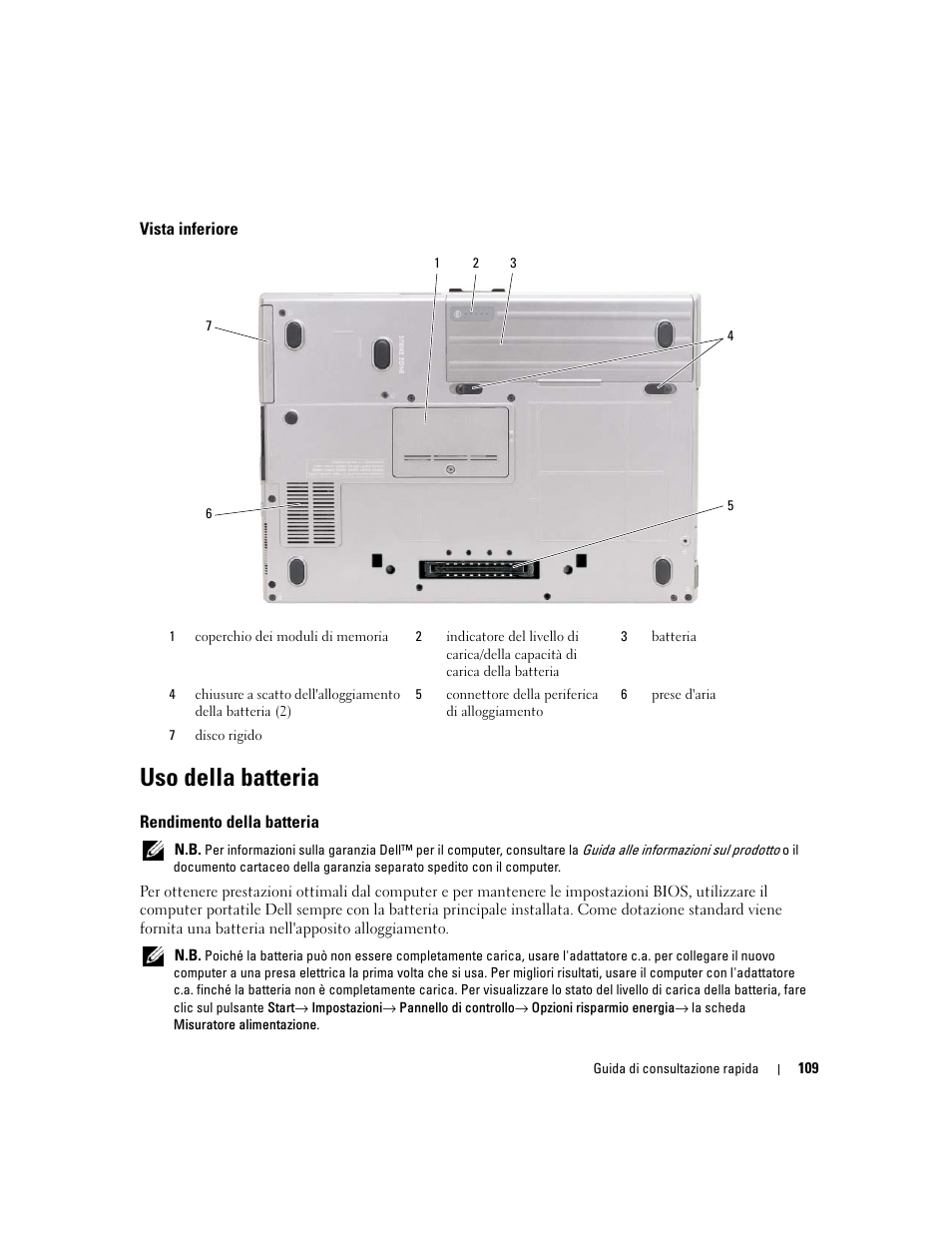 Vista inferiore, Uso della batteria, Rendimento della batteria | Dell Latitude D620 ATG User Manual | Page 109 / 172