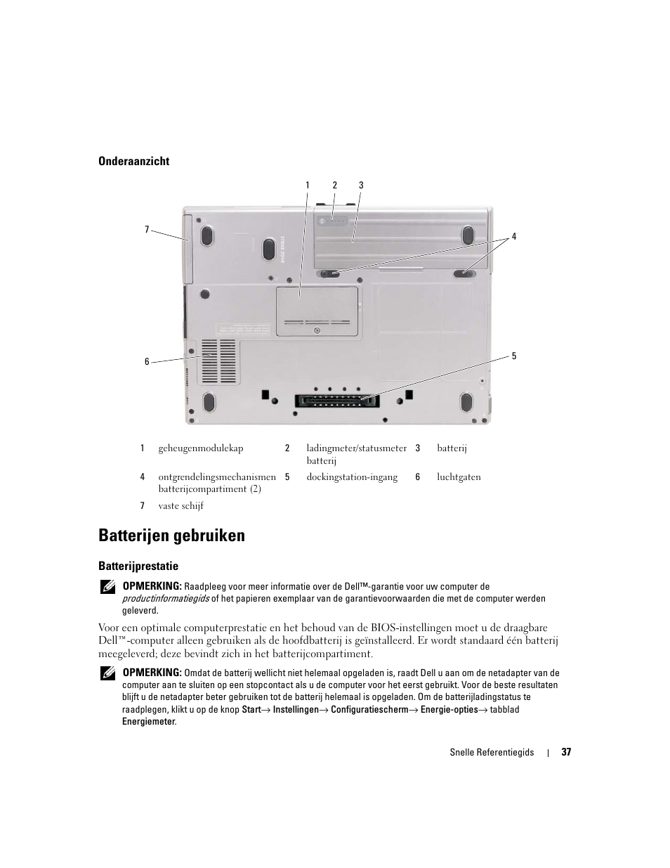 Onderaanzicht, Batterijen gebruiken, Batterijprestatie | Dell Latitude D620 ATG User Manual | Page 37 / 172