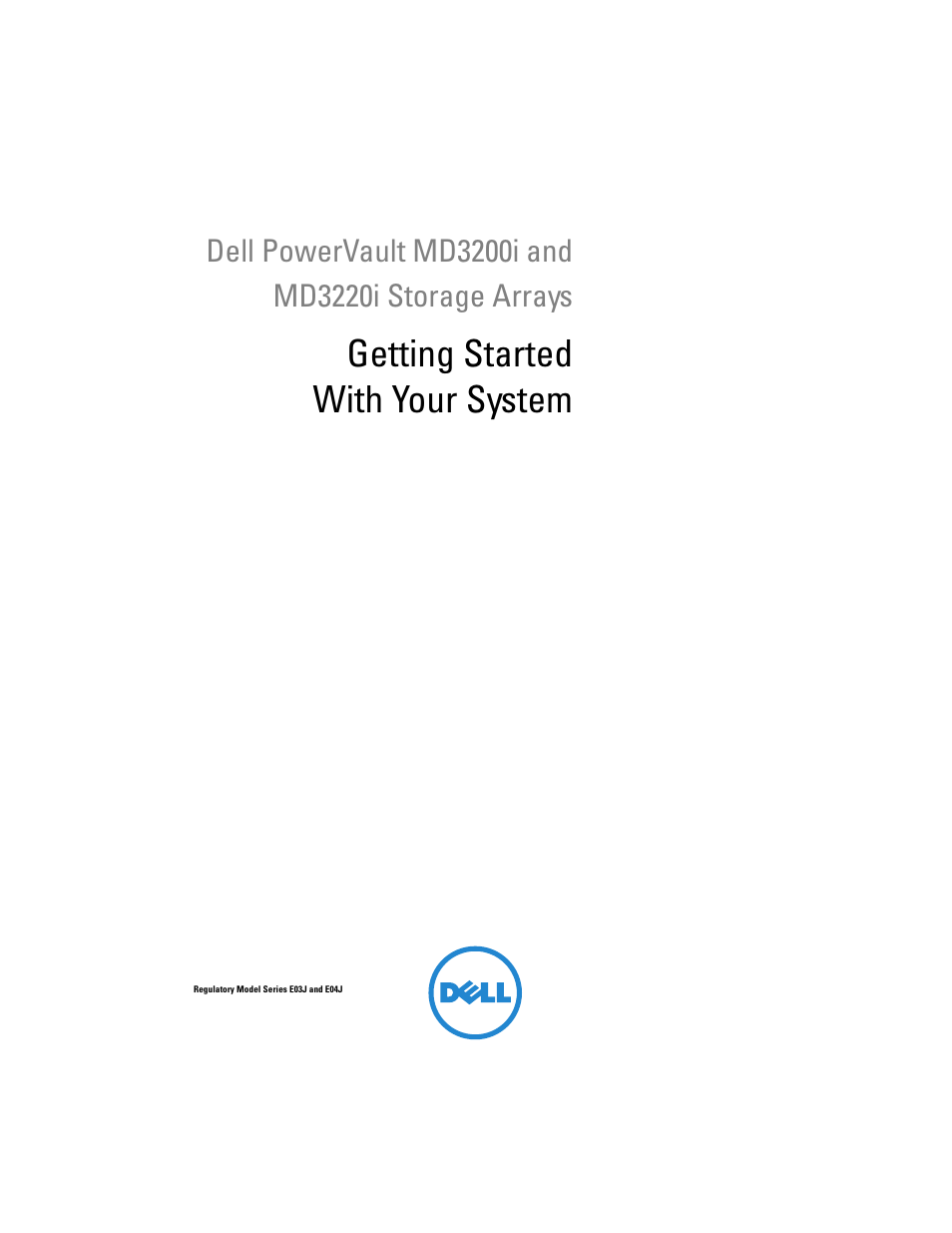 Getting started with your system | Dell PowerVault MD3220i User Manual | Page 3 / 222