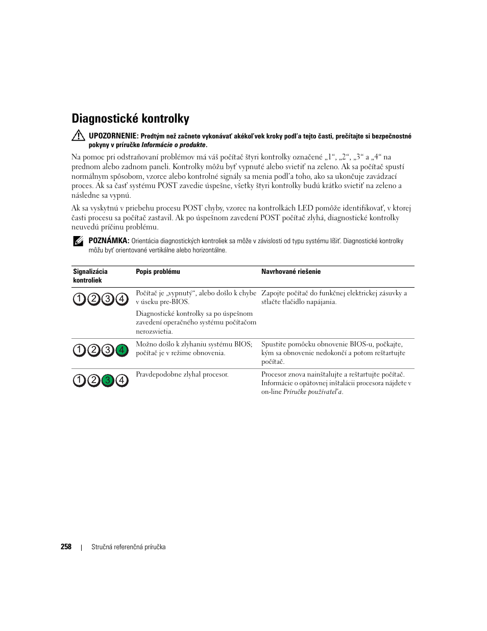 Diagnostické kontrolky, Diagnostické kontrolky“ na strane 258) | Dell OptiPlex 320 User Manual | Page 258 / 356