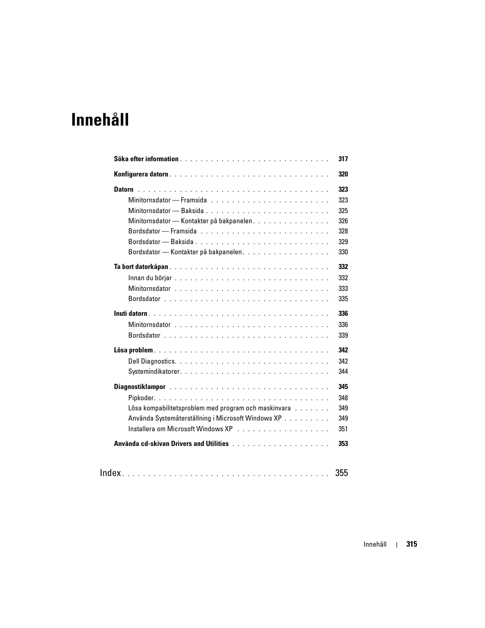 Innehåll, Index | Dell OptiPlex 320 User Manual | Page 315 / 356