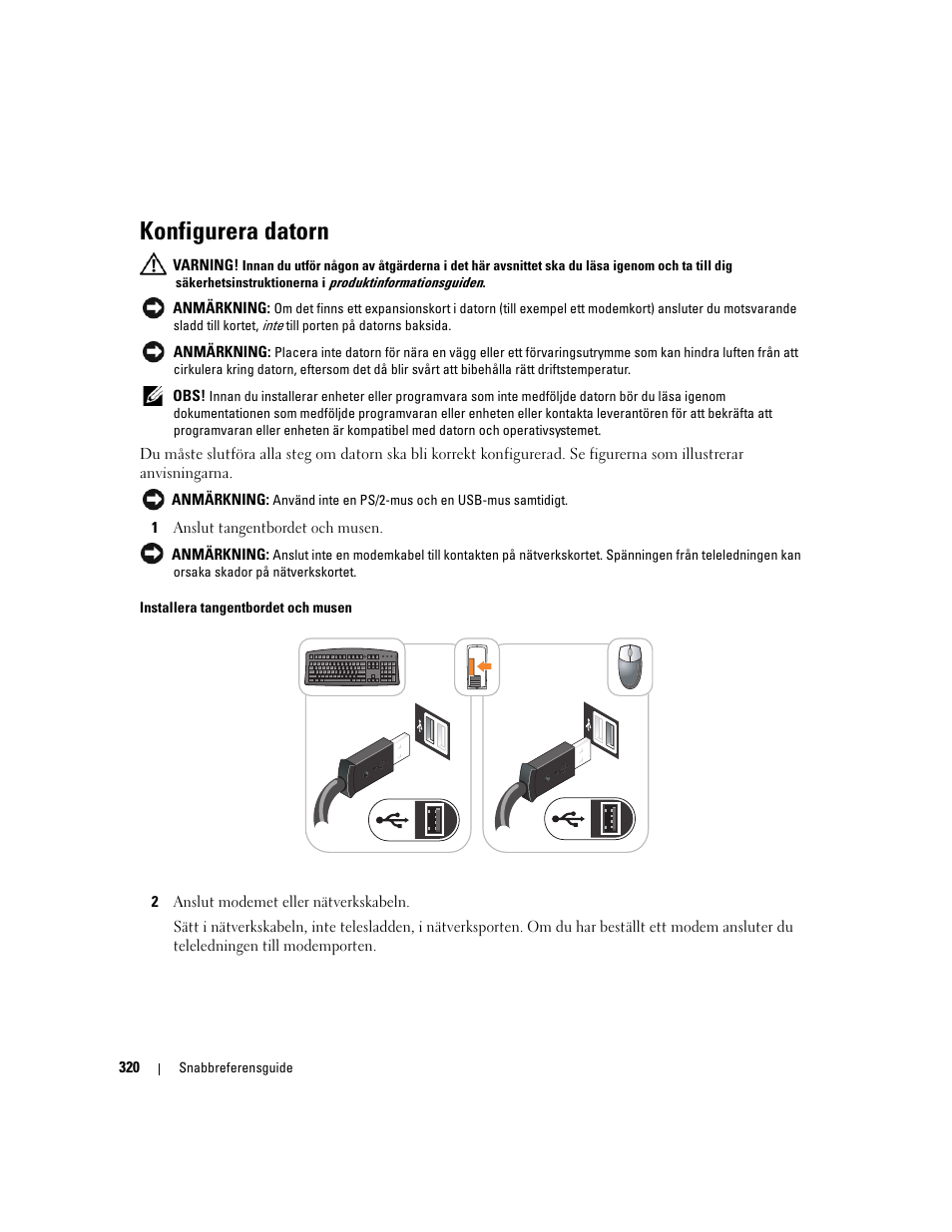 Konfigurera datorn | Dell OptiPlex 320 User Manual | Page 320 / 356