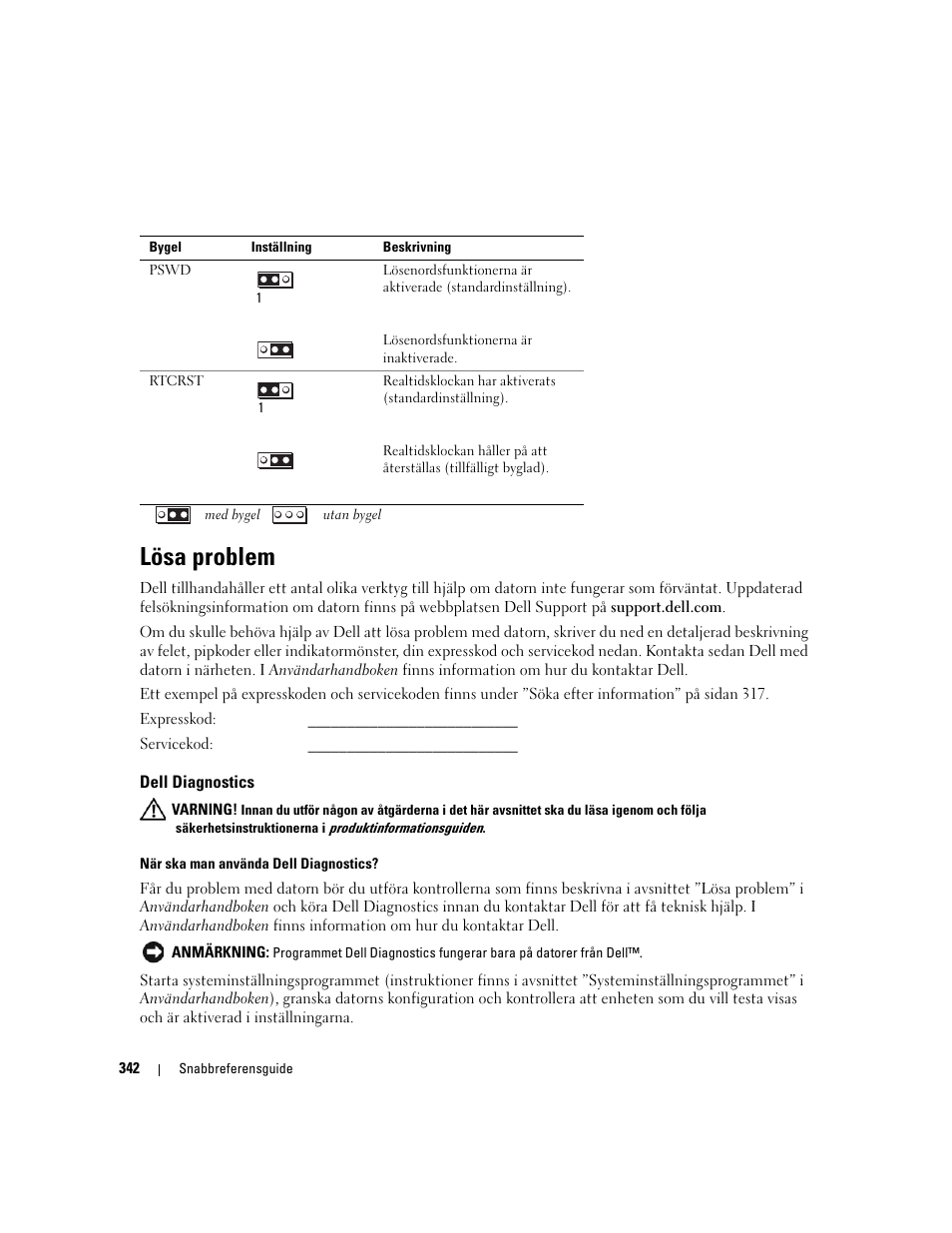Lösa problem, Dell diagnostics | Dell OptiPlex 320 User Manual | Page 342 / 356