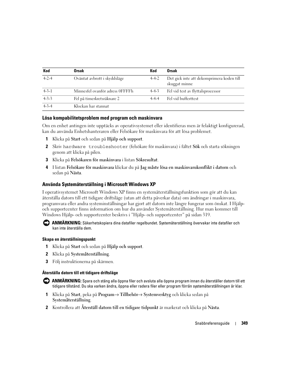 Använda systemåterställning i microsoft windows xp | Dell OptiPlex 320 User Manual | Page 349 / 356