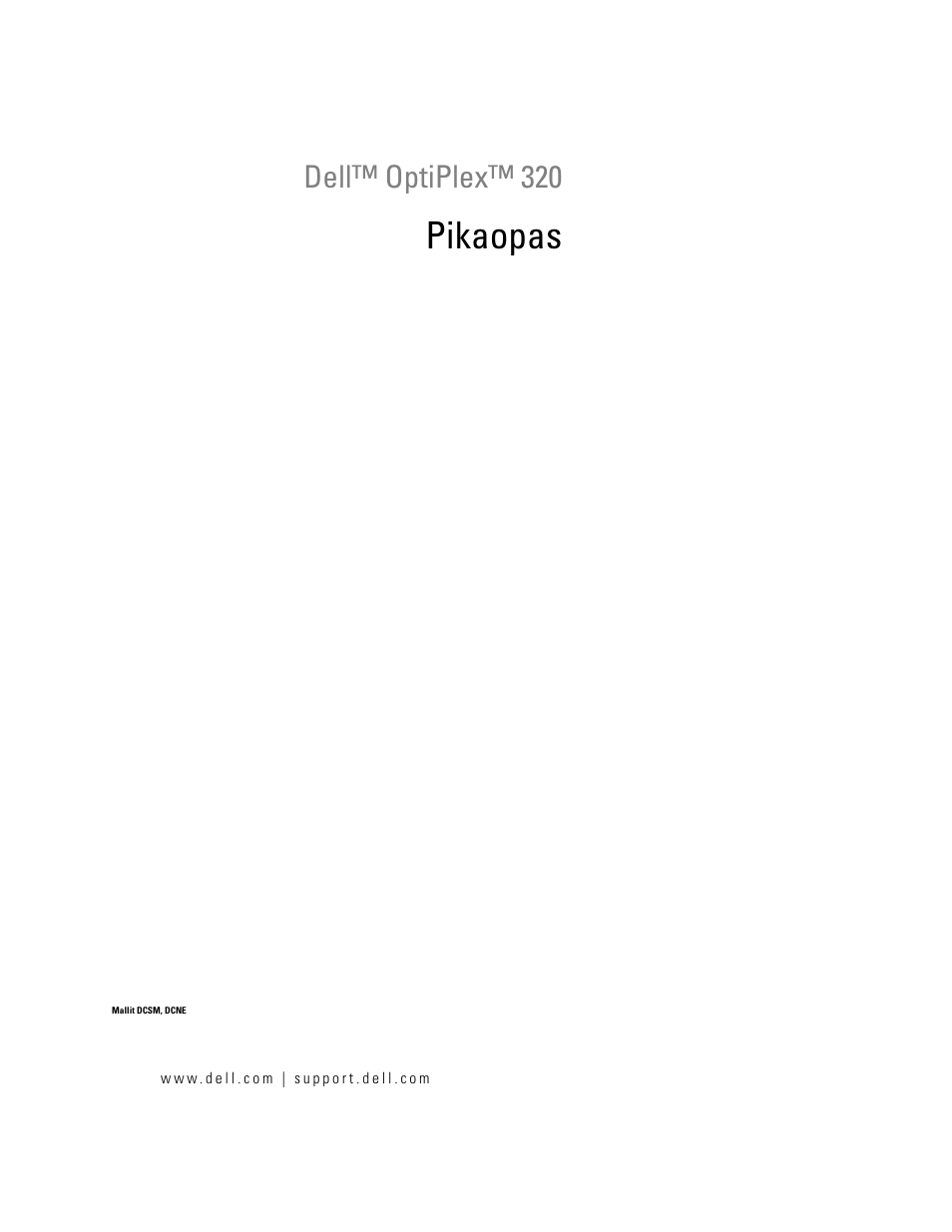 Pikaopas, Dell™ optiplex™ 320 | Dell OptiPlex 320 User Manual | Page 89 / 356