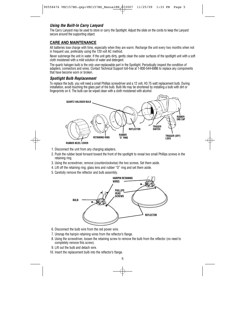 Using the built-in carry lanyard, Spotlight bulb replacement | Black & Decker V-2 MILLION POWER SERIES VEC157BD User Manual | Page 6 / 26
