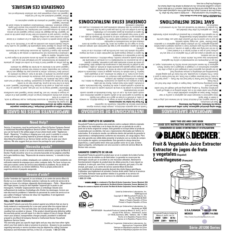 Garantia, Garantie, Centrifugeuse | Important safeguards, Save these instructions instrucciones de seguridad, Conserver ces mesures, Série je1200 series, Need help? ¿necesita ayuda? besoin d’aide | Black & Decker JE1200 Series User Manual | Page 6 / 7