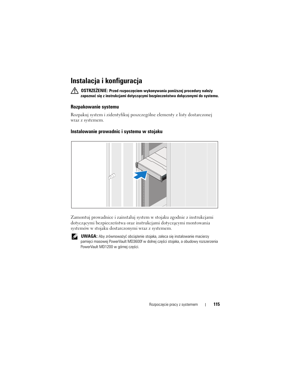 Instalacja i konfiguracja, Rozpakowanie systemu, Instalowanie prowadnic i systemu w stojaku | Dell POWERVAULT MD3600F User Manual | Page 117 / 222