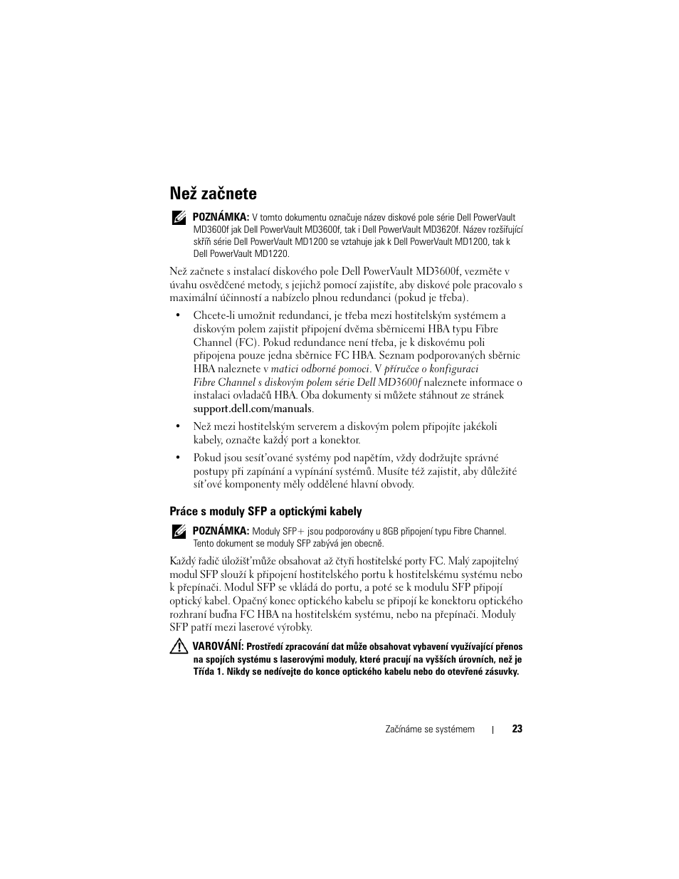 Než začnete, Práce s moduly sfp a optickými kabely | Dell POWERVAULT MD3600F User Manual | Page 25 / 222