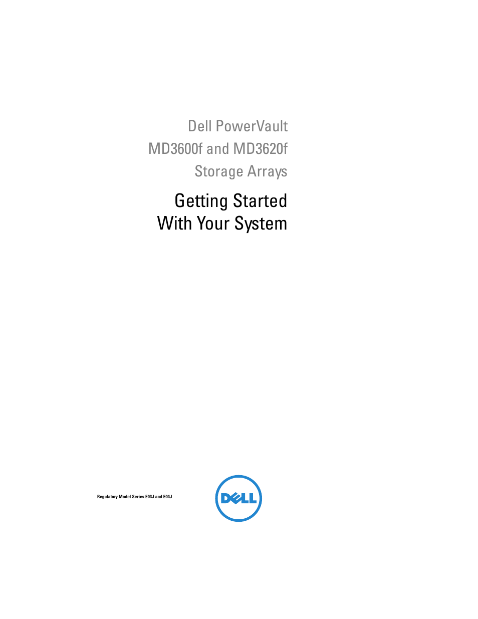 Getting started with your system | Dell POWERVAULT MD3600F User Manual | Page 3 / 222