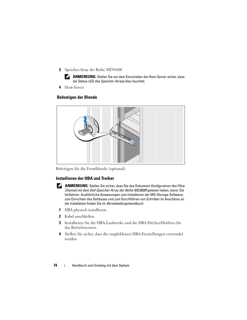 Befestigen der blende, Installieren der hba und treiber | Dell POWERVAULT MD3600F User Manual | Page 76 / 222