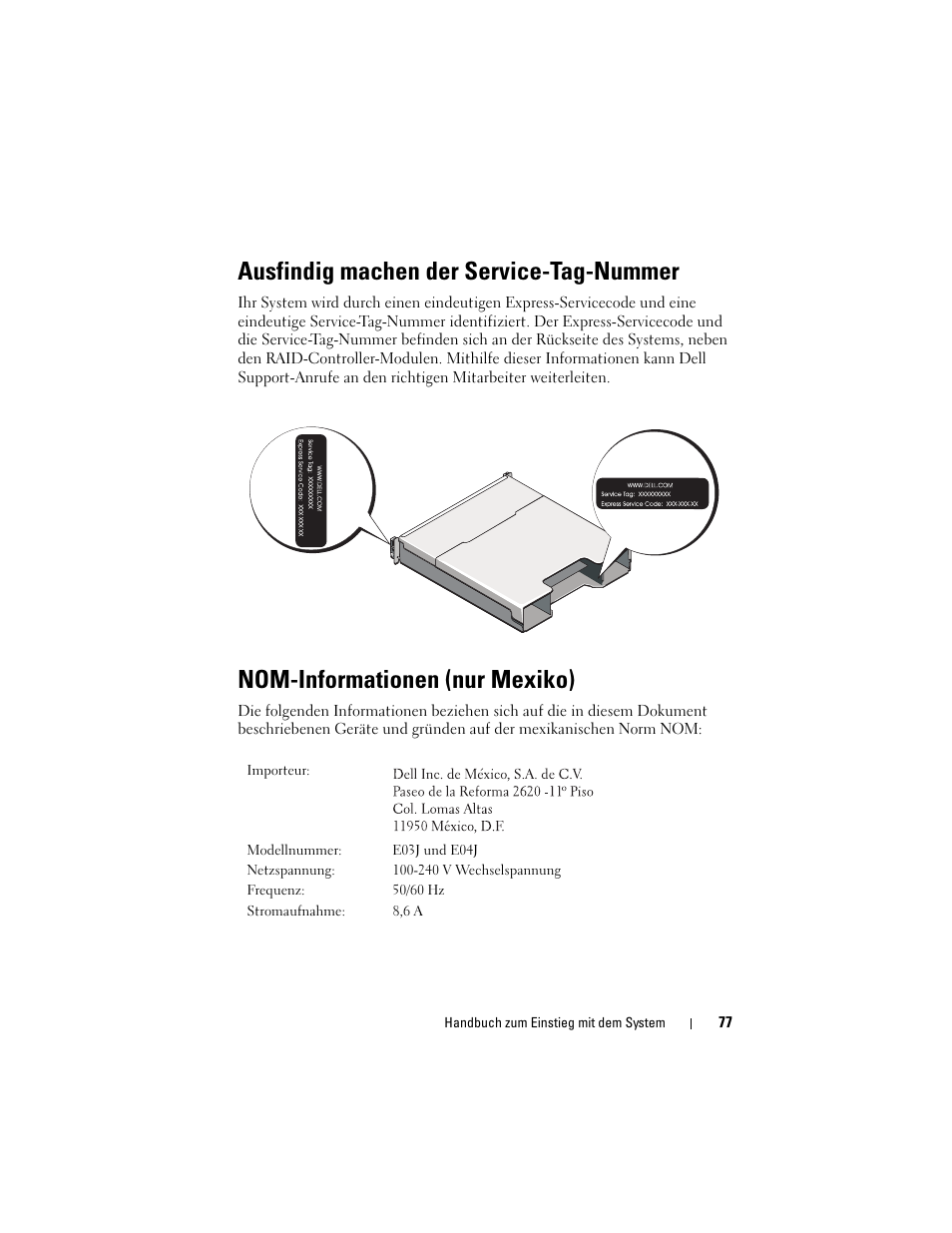 Ausfindig machen der service-tag-nummer, Nom-informationen (nur mexiko) | Dell POWERVAULT MD3600F User Manual | Page 79 / 222