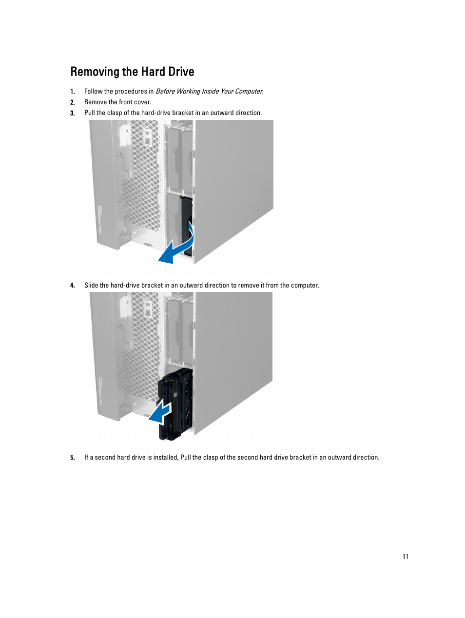 Removing the hard drive | Dell Precision T7600 (Mid 2012) User Manual | Page 11 / 73