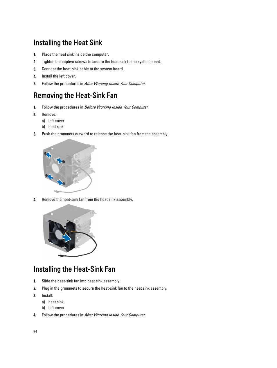 Installing the heat sink, Removing the heat-sink fan, Installing the heat-sink fan | Dell Precision T7600 (Mid 2012) User Manual | Page 24 / 73